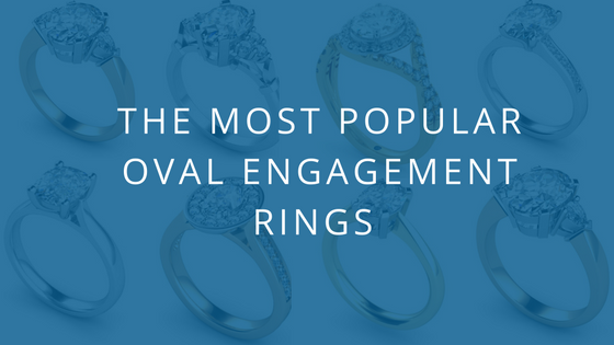 The Most Popular Oval Engagement Rings for Brides-to-be